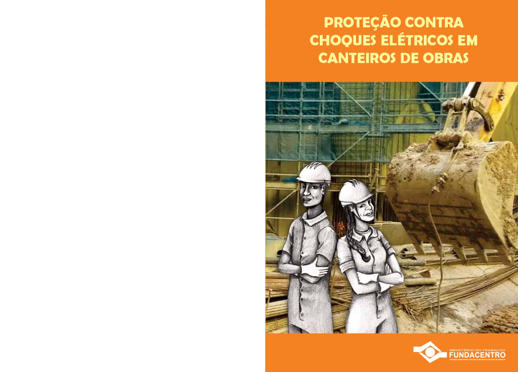 Cartilha ProteÇÃo Contra Choques ElÉtricos Em Canteiros De Obra Sintrapav Sp